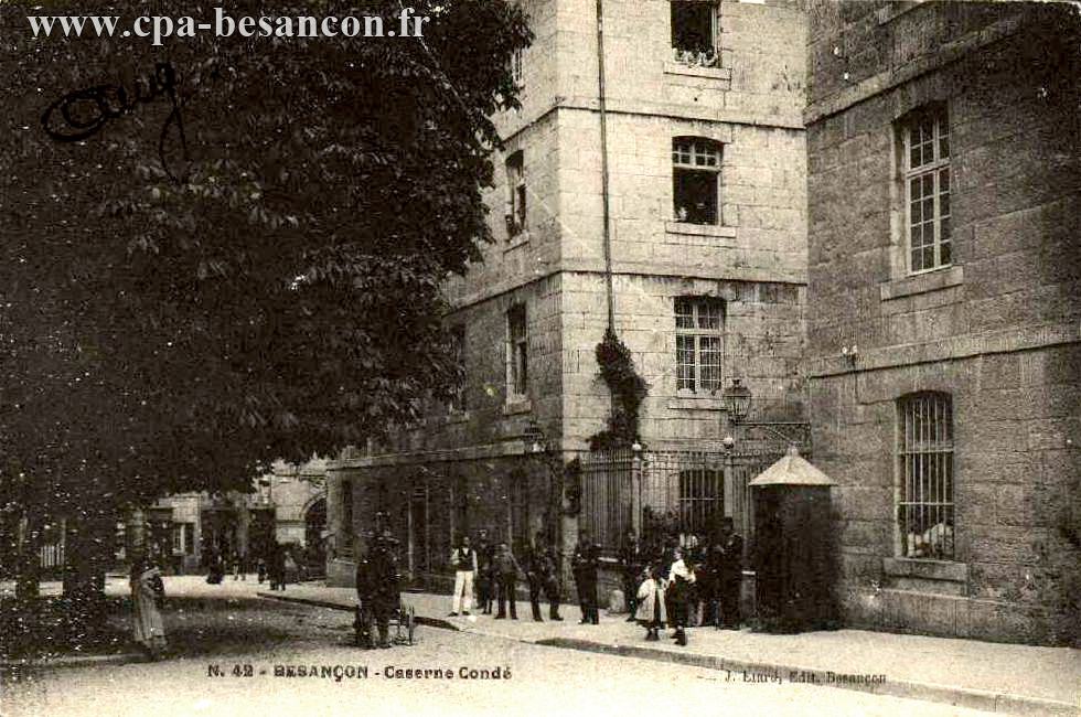 N.42 - BESANÇON - Caserne Condé